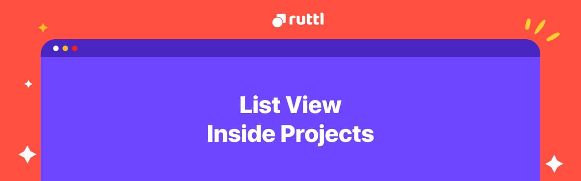 Introducing List View In Projects