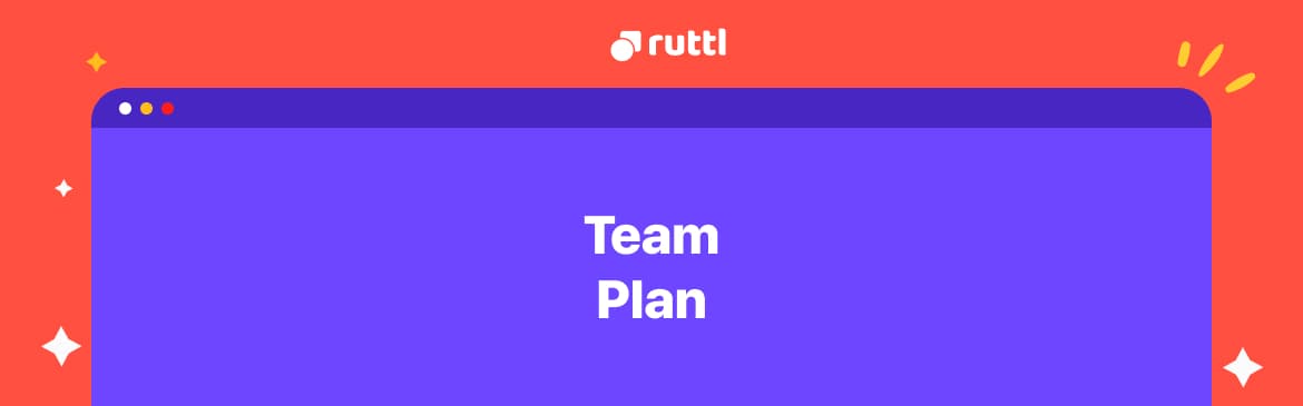 Introducing Team plans on ruttl